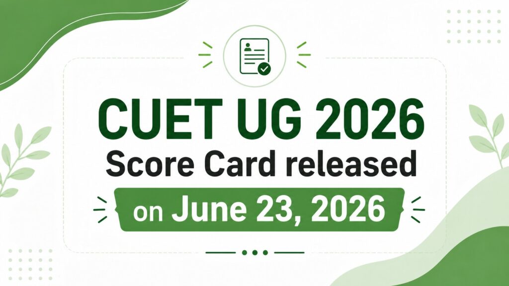 CUET UG 2026 Score Card Released