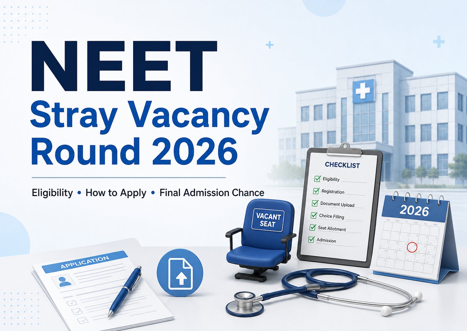 NEET Stray Vacancy Round 2026