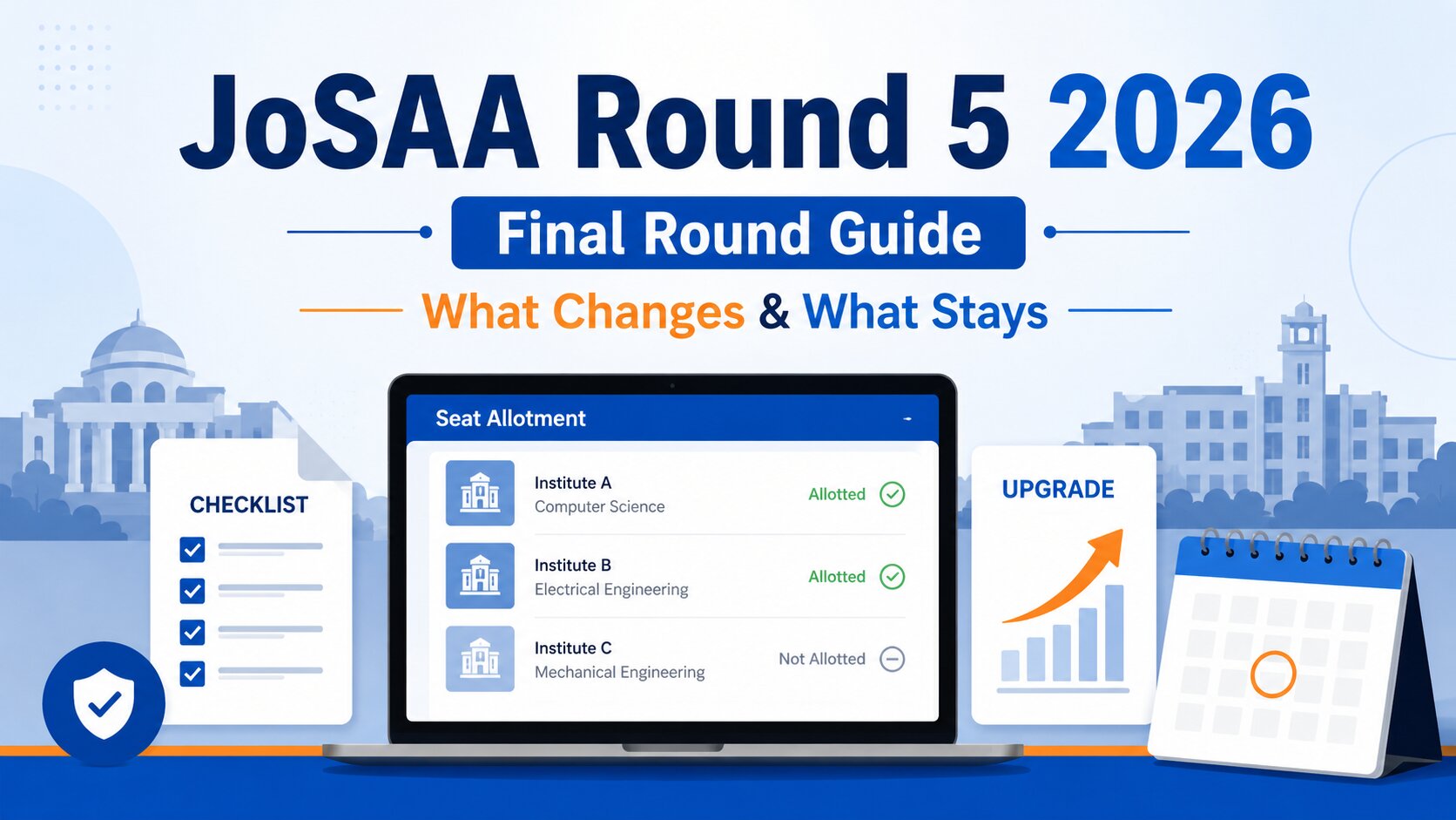 JoSAA Round 5 Counselling