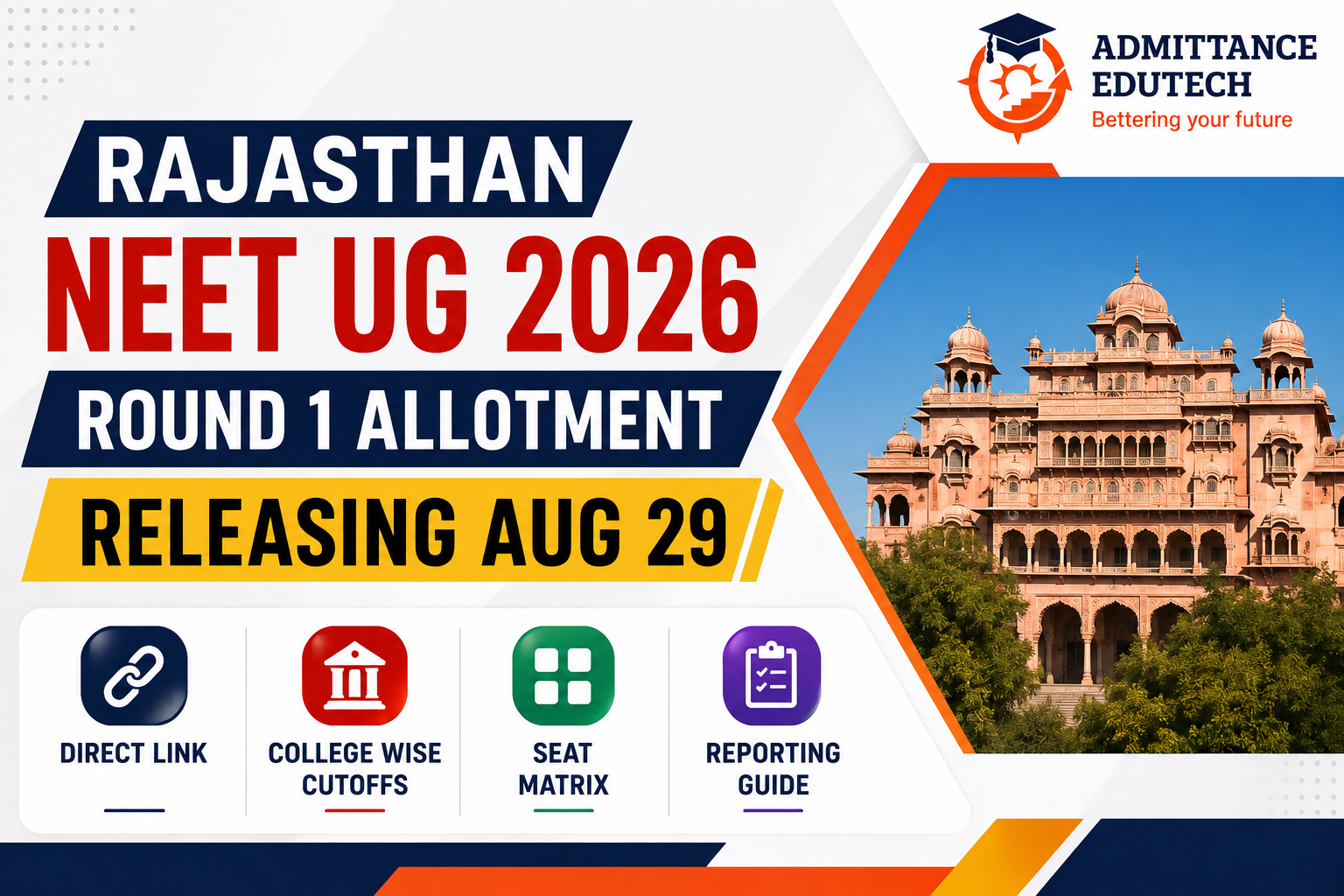 Rajasthan NEET UG 2026 Round 1 Allotment Releasing Aug 29: Direct Link, College Wise Cutoffs, Seat Matrix, and Reporting Guide