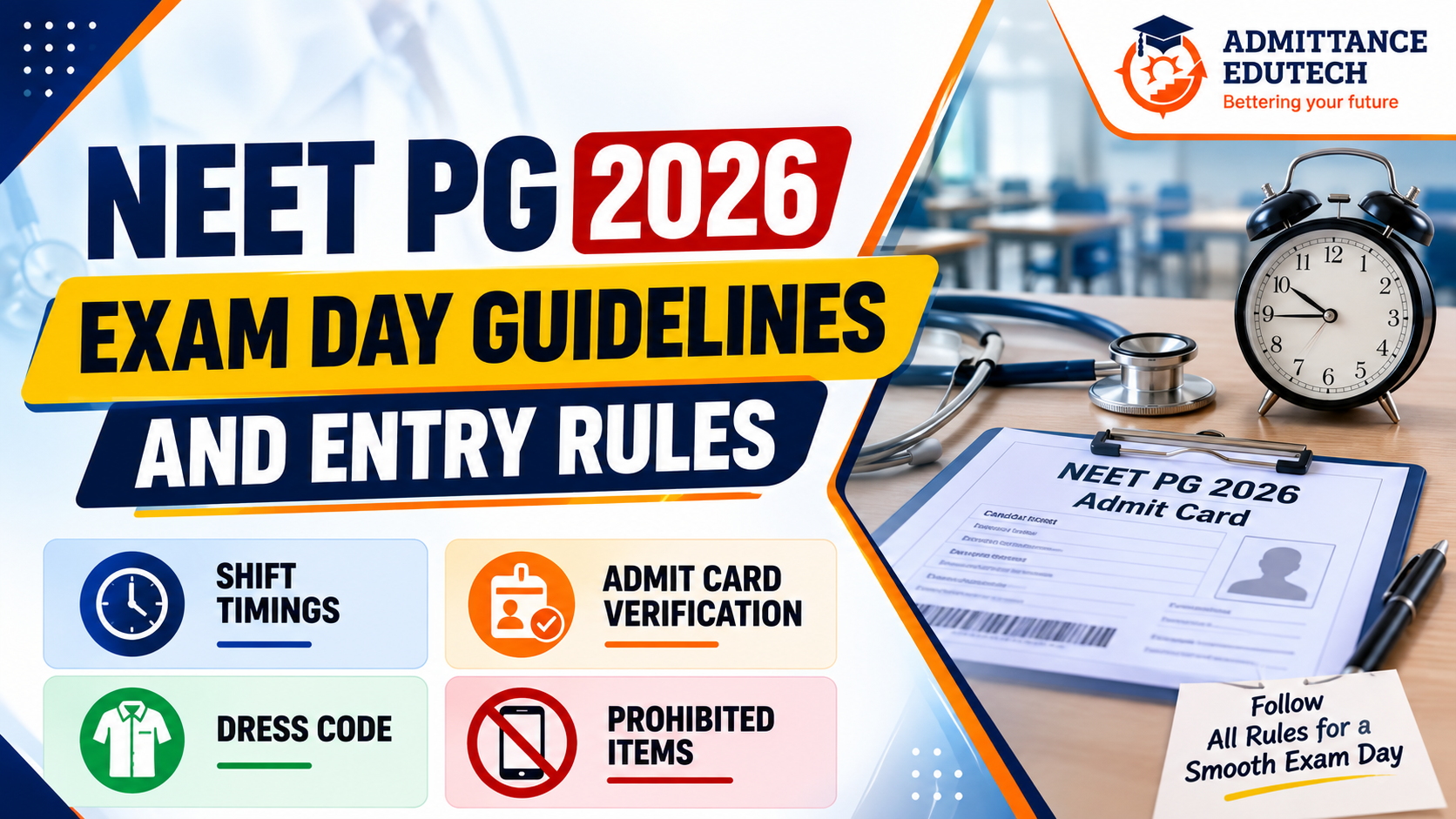 NEET PG 2026 Exam Day Guidelines and Entry Rules: Shift Timings, Admit Card Verification, Dress Code, and Prohibited Items
