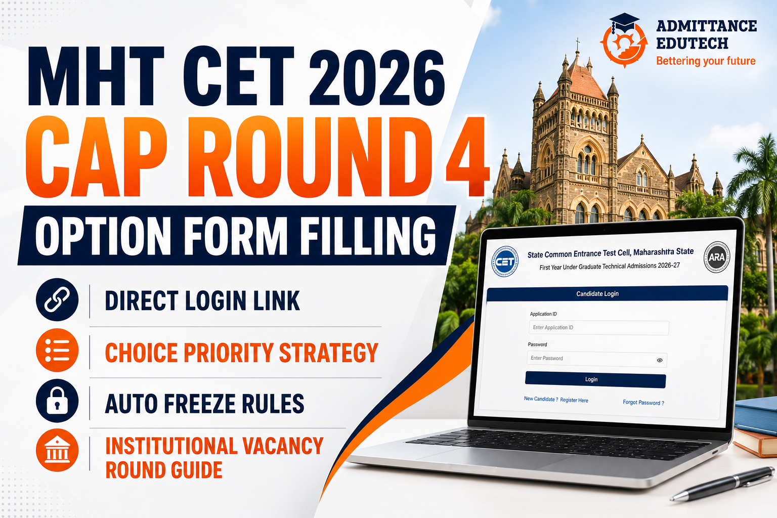 MHT CET 2026 CAP Round 4 Option Form Filling: Direct Login Link, Choice Priority Strategy, Auto Freeze Rules, and Institutional Vacancy Round Guide