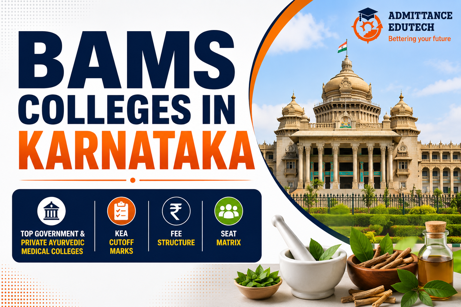 BAMS Colleges in Karnataka: Top Government and Private Ayurvedic Medical Colleges, KEA Cutoff Marks, Fee Structure, and Seat Matrix