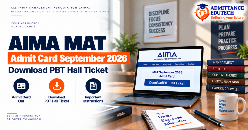 AIMA MAT Admit Card September 2026: Download PBT Hall Ticket