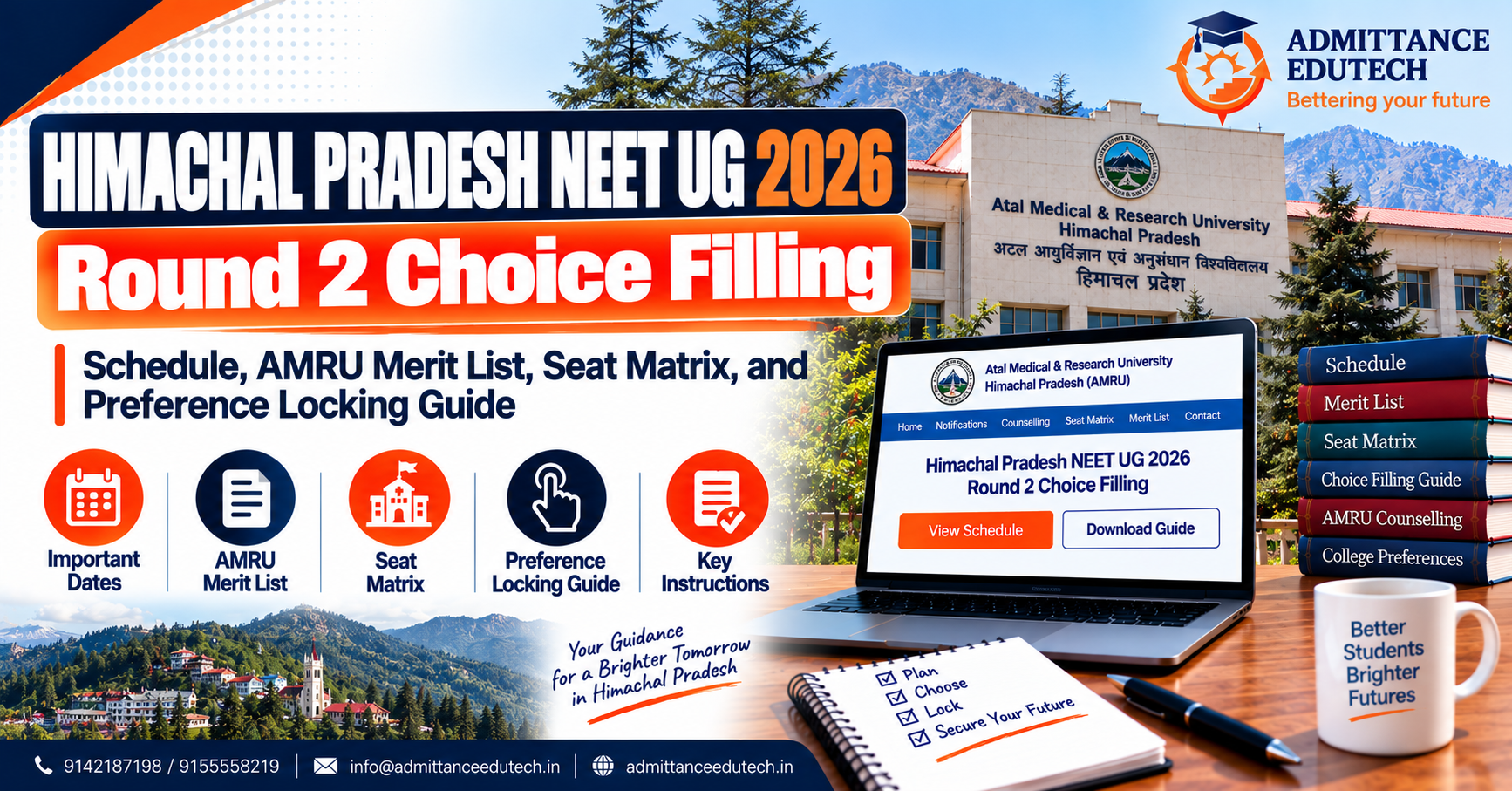Himachal Pradesh NEET UG Round 2 Choice Filling: Schedule, AMRU Merit List, Seat Matrix, and Preference Locking Guide