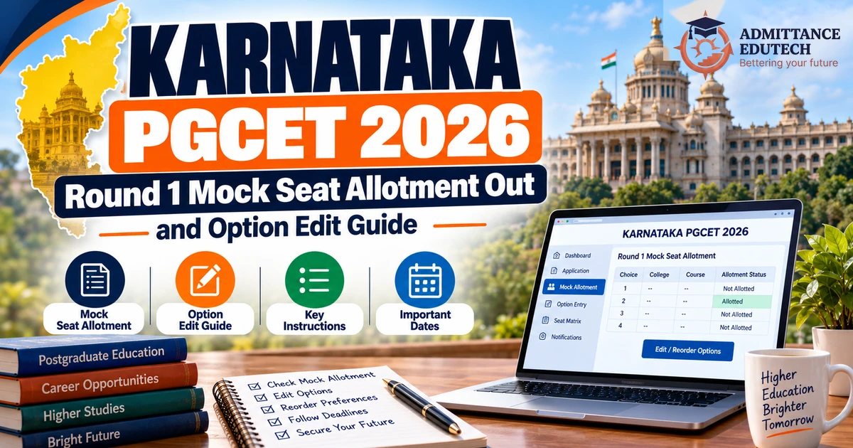 Karnataka PGCET 2026 Round 1 Mock Seat Allotment Out and Option Edit Guide