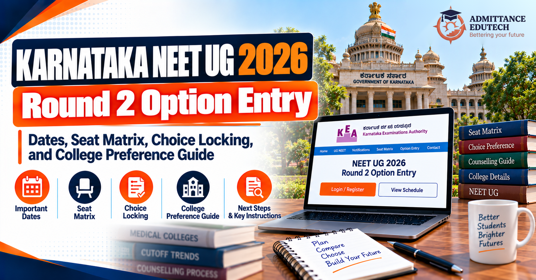 Karnataka NEET UG Round 2 Option Entry: Dates, Seat Matrix, Choice Locking, and College Preference Guide