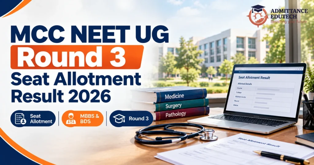 MCC NEET UG Round 3 Seat Allotment Result 2026: Expected Today on mcc.nic.in