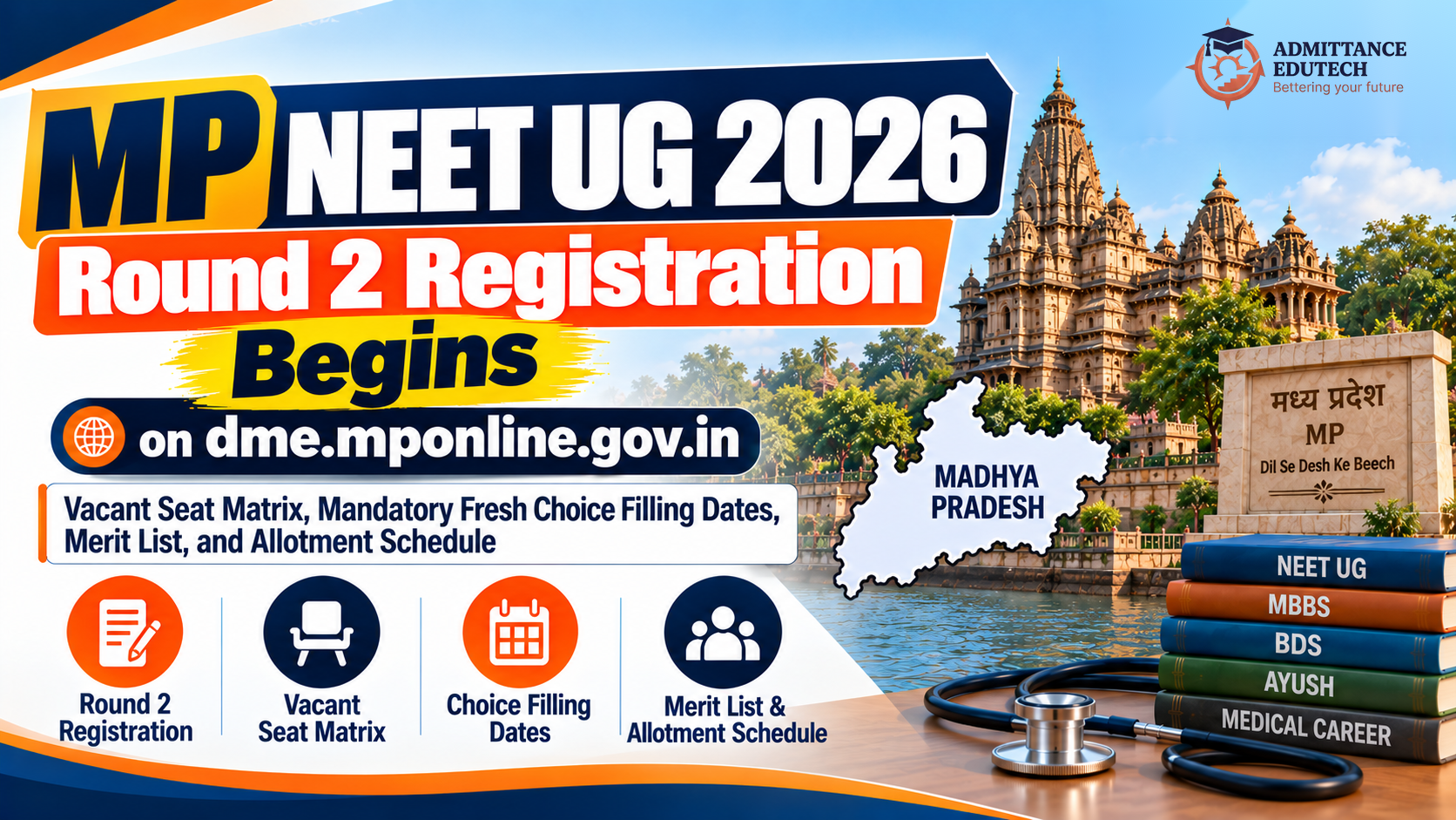 MP NEET UG 2026 Round 2 Registration Begins on dme.mponline.gov.in: Vacant Seat Matrix, Mandatory Fresh Choice Filling Dates, Merit List, and Allotment Schedule