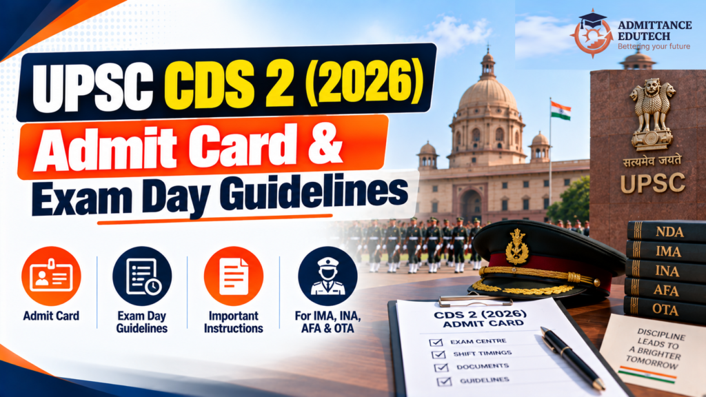 UPSC CDS 2 Admit Card 2026 Out: Direct Download Link, Shift Timings, Exam Pattern, and Exam Day Guidelines on upsc.gov.in