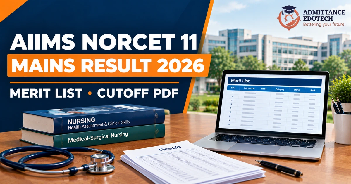 AIIMS NORCET 11 Mains Result 2026 Out: Merit List and Cutoff PDF