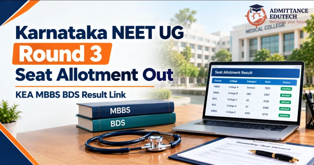 Karnataka NEET UG Round 3 Seat Allotment Out: KEA MBBS BDS Result Link