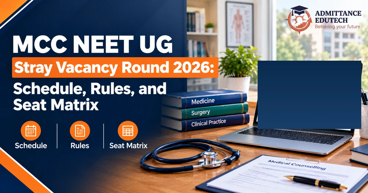 MCC NEET UG Stray Vacancy Round 2026: Schedule and Rules